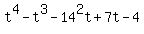 t%5E4-t%5E3-14%5E2t%2B7t-4