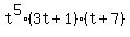 t%5E5%283t%2B1%29%28t%2B7%29