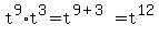 \"t%5E9%2At%5E3=t%5E%289%2B3%29=t%5E12\"