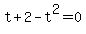 t+%2B+2+-+t%5E2=0