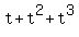 t+%2B+t%5E2+%2B+t%5E3