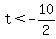 t+%3C+-10%2F2