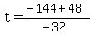 t+=+%28-144%2B48%29%2F%28-32%29