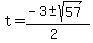 t+=+%28-3+%2B-+sqrt%28+57%29%29%2F%282%29+