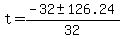 t+=+%28-32+%2B-+126.24%29%2F32+