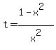 t+=+%281+-+x%5E2%29%2Fx%5E2