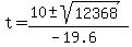 t+=+%2810%2B-sqrt%2812368%29%29%2F%28-19.6%29