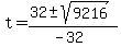 \"t+=+%2832+%2B-+sqrt%28+9216+%29%29%2F%28-32%29+\"