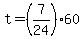 t+=+%287%2F24%29%2A60