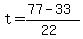 t+=+%2877-33%29%2F%2822%29