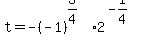 t+=+-%28-1%29%5E%283%2F4%29%2A2%5E%28-1%2F4%29