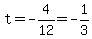 t+=+-+4%2F12+=+-1%2F3