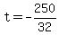 t+=+-250%2F32+