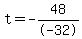 t+=+-48%2F-32