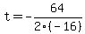 t+=+-64%2F2%28-16%29