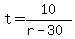 t+=+10%2F%28r-30%29