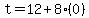 t+=+12+%2B+8%280%29