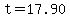 t+=+17.90