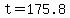 t+=+175.8