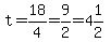 t+=+18%2F4+=+9%2F2+=+4%261%2F2