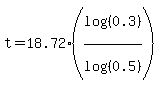 t+=+18.72%2A%28log%28%280.3%29%29%2Flog%28%280.5%29%29%29