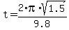 t+=+2%2Api%2Asqrt%281.5%29%2F9.8