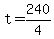 t+=+240%2F4