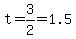 t+=+3%2F2+=+1.5+