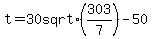 t+=+30+sqrt%28303%2F7%29+-+50