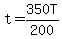 t+=+350T%2F200