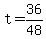 t+=+36%2F48