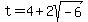 t+=+4%2B2sqrt%28-6%29
