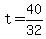 t+=+40%2F32