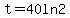 t+=+40+ln+2