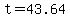 t+=+43.64