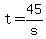t+=+45%2Fs