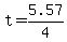 t+=+5.57%2F4