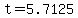 t+=+5.7125