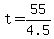 t+=+55%2F4.5