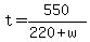 t+=+550%2F%28220+%2B+w%29