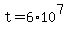 t+=+6%2A10%5E7