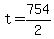 t+=+754%2F2
