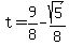 t+=+9%2F8+-+sqrt%285%29%2F8