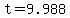 t+=+9.988