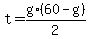 t+=+g%2F2%2A%2860-g%29