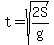t+=+sqrt%282S%2Fg%29