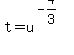 t+=+u%5E%28-4%2F3%29