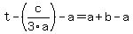 t+-+%28c%2F3a%29+-+a+=+a+%2B+b+-+a