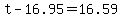 t+-+16.95+=+16.59