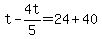 t-4t%2F5=24%2B40
